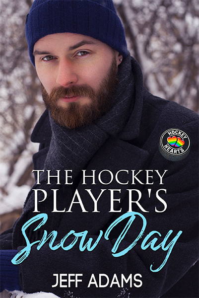 Book cover for The Hockey Player’s Snow Day by Jeff Adams. A bearded man wearing a navy knit cap, scarf, and dark winter coat looks toward the camera against a snowy outdoor background.