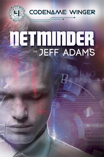 Book cover for Netminder by Jeff Adams, Codename: Winger Book 4. A young man looks downward against a purple and red cyber-themed background with layered digital graphics and circuit patterns.