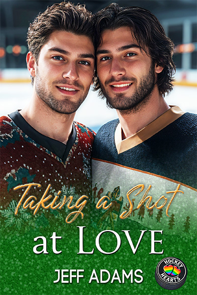 Book cover for Taking a Shot at Love by Jeff Adams. Two young men with dark hair and beards stand close together on an ice rink, smiling warmly at the camera. The both wear festive holiday hockey jerseys.