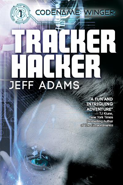 Book cover for Tracker Hacker by Jeff Adams, Codename: Winger Book 1. A close-up of a young man’s face is overlaid with glowing digital circuitry and a cybernetic eye effect, set against a blue-toned tech background.